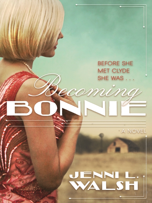 Title details for Becoming Bonnie by Jenni L. Walsh - Wait list
